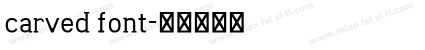 carved font字体转换